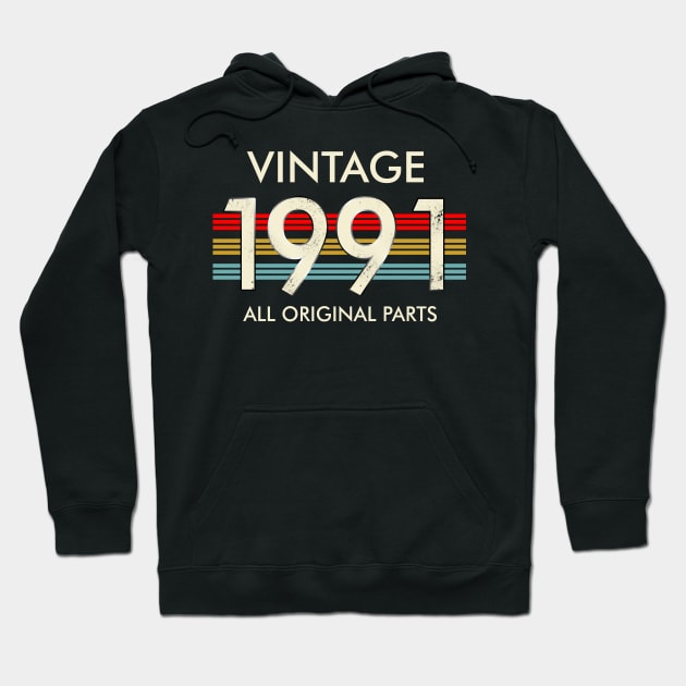 Vintage 1991 All Original Parts Hoodie by louismcfarland